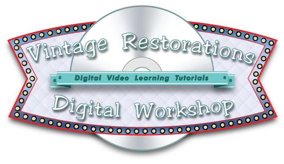 Vintage Restorations Digital Workshop Vintage Restorations Digital Workshop